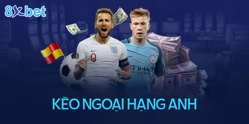 Hướng dẫn cách soi kèo Ngoại hạng Anh siêu hiệu quả 1 Hướng dẫn cách soi kèo Ngoại hạng Anh siêu hiệu quả