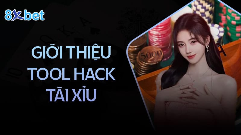 Thông tin về Tool hack tài xỉu Thông tin về Tool hack tài xỉu