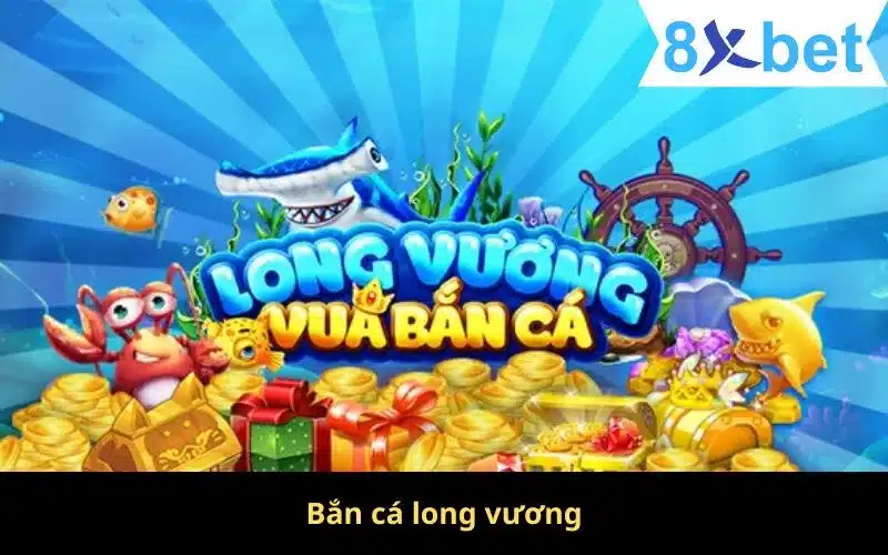 Bắn Cá Long Vương - Hướng Dẫn Chơi Và Mẹo Game Bắn Cá 2 Bắn cá long vương